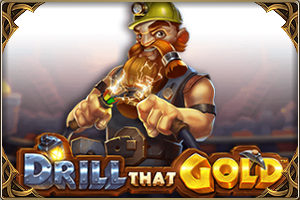 Drill that Gold